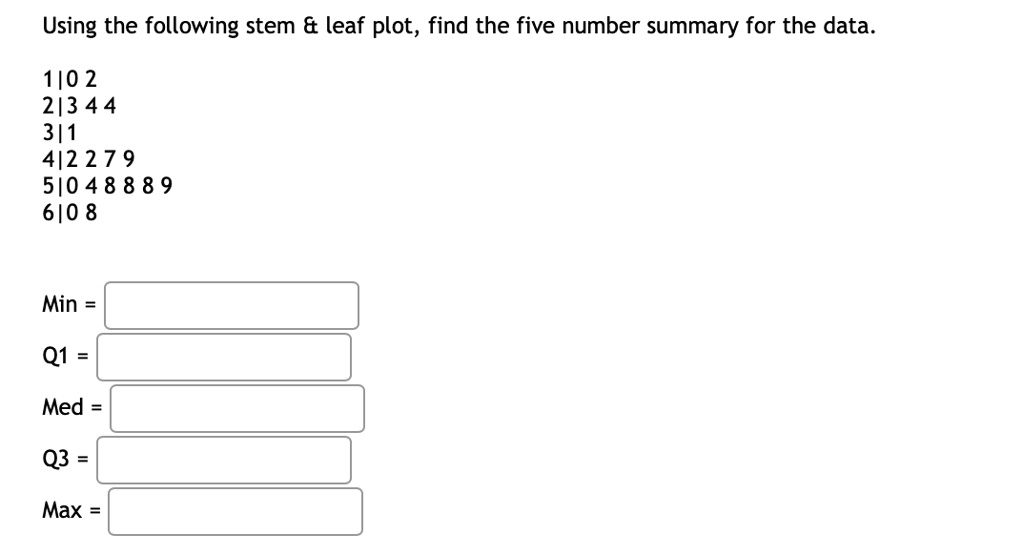 solved-i-need-help-answering-the-questions-by-using-the-stem-and-leaf