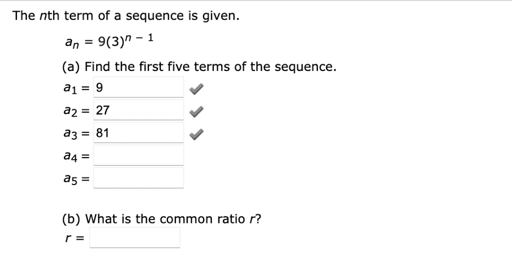 solved-the-nth-term-of-a-sequence-is-given-by-an-9-3-n-a-find