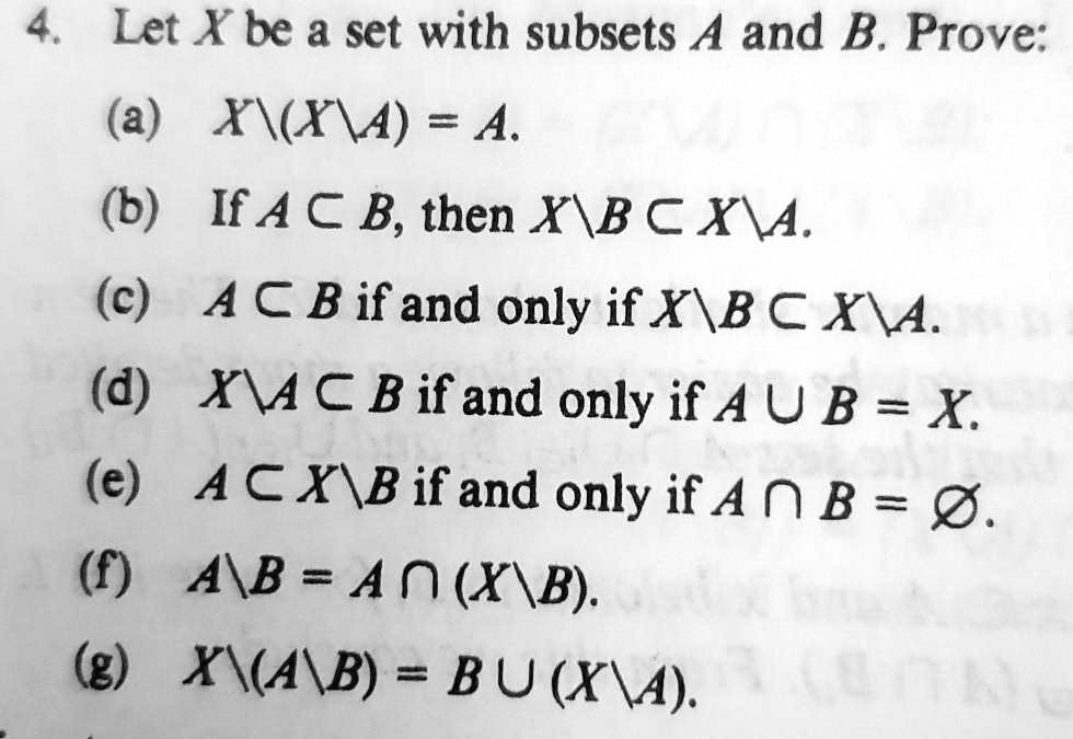 Solved P Let X Be A Set With Subsets A And B Prove A Mx X A B If A A B Then Xib Cxla C A C B If And Only If