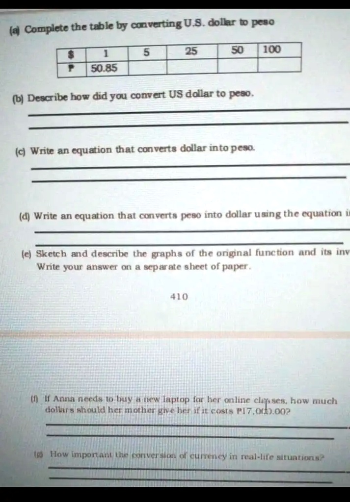 SOLVED: Text: Exchange Rate Anna's mother works in South Carolina, USA, as  a domestic helper for a living. She sends money to the Philippines each  month. Recently, the exchange rate was 1.00