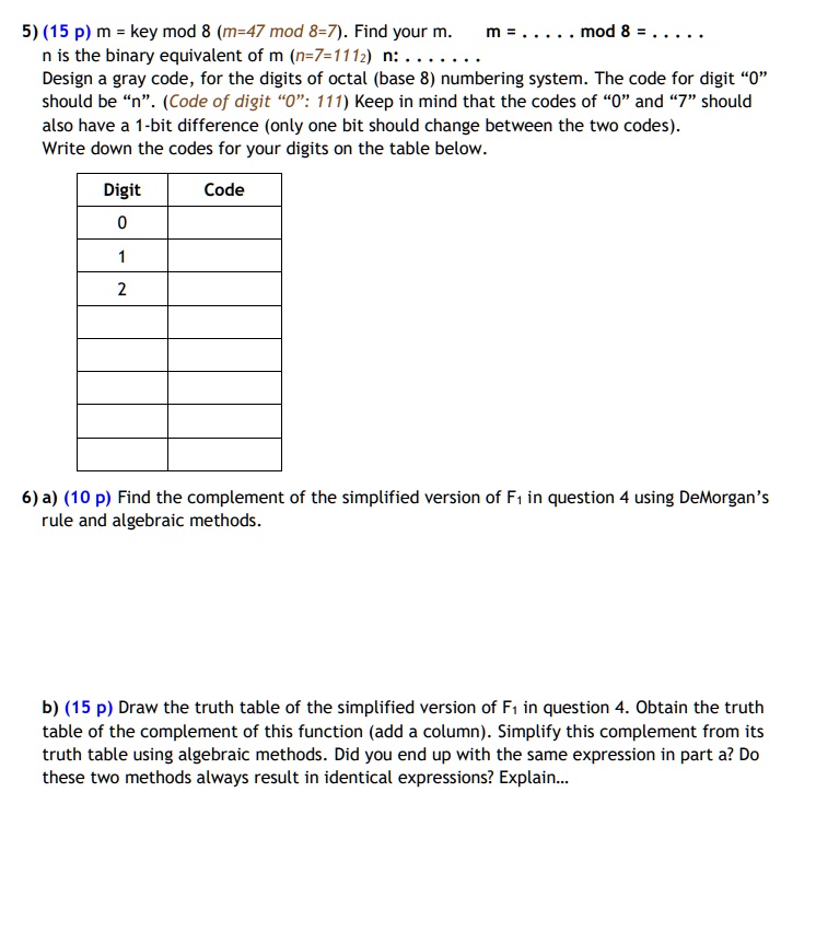 SOLVED: KEY = 67 F1 = y(x'+z') 5) (15 p) m = key mod 8 (m=47 mod 8=7 ...