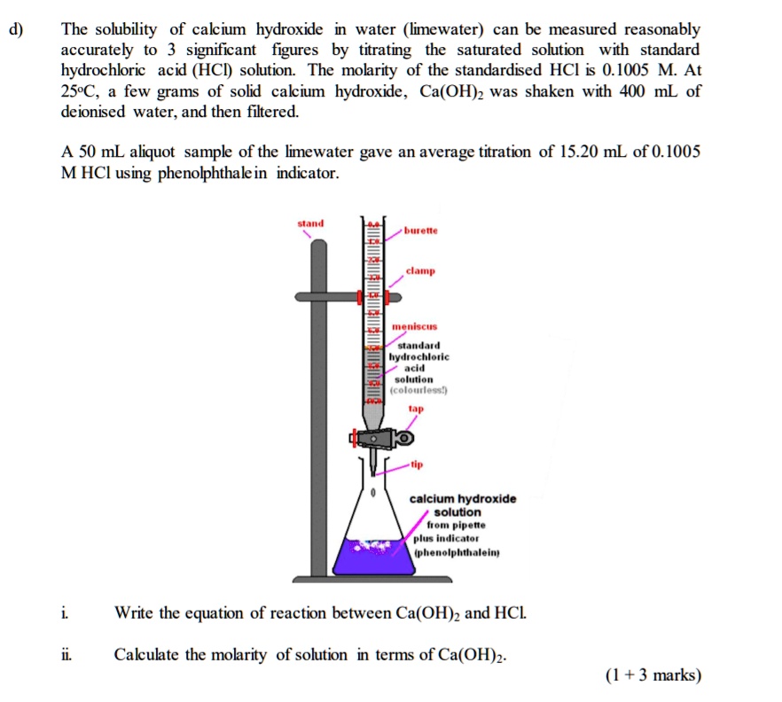 SOLVED The solubility of calcium hydroxide in water (limewater) can be