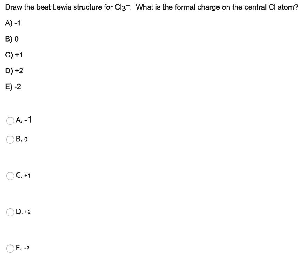 draw-the-best-lewis-structure-for-cl3-what-is-the-fo-solvedlib