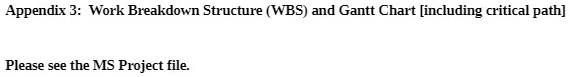 Appendix 3: Work Breakdown Structure (WBS) and Gantt Chart...