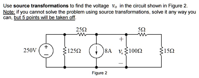 SOLVED: Use Source Transformations To Find The Voltage Vo In The ...