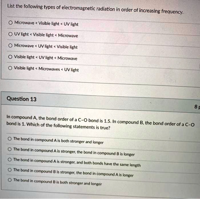 SOLVED List the following types of radiation in order