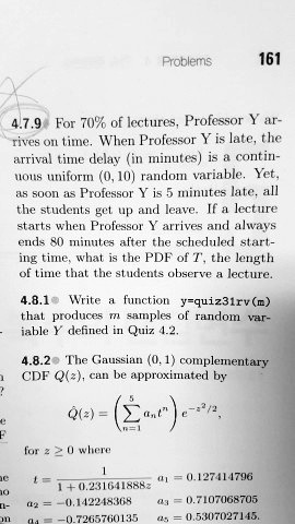 Solved Froblems 161 4 7 9 For 7090 Of Lectures Professor Y Ar Tves Ohl Tile When Professor Y Is Late The Arrival Time Delay Minutes Is Contin Tcs Unifori I0 Random Variable Yet