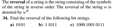 SOLVED: Discrete Math The reversal of a string is the string consisting ...