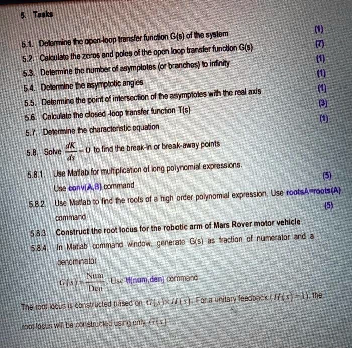 SOLVED: 5. Tasks 5.1. Determine the open-loop transfer function G(s) of ...