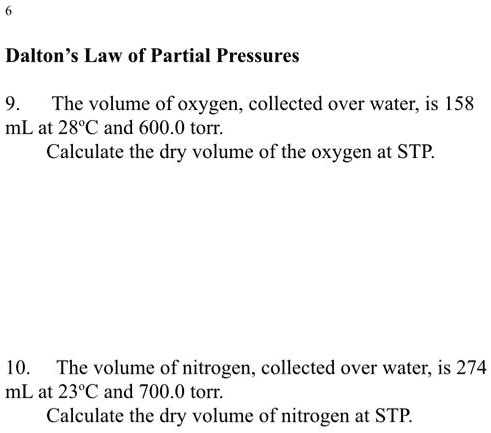 Dalton s Law of Partial Pressures The volume of oxygen, collected over ...