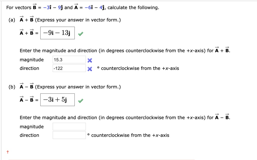 SOLVED: For Vectors B -3i 9j And A = 6i 4j, Calculate The Following: (a ...