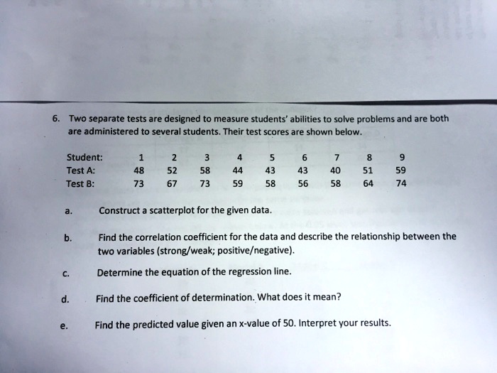 SOLVED: Two separate tests are designed to measure students' abilities ...