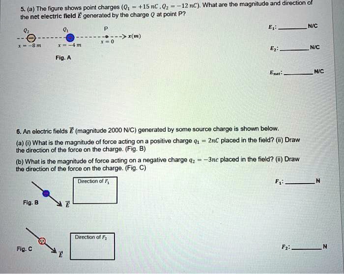 SOLVED (Q1 tSnc 12 nC) What are the magnitudo and direction of 5. (a