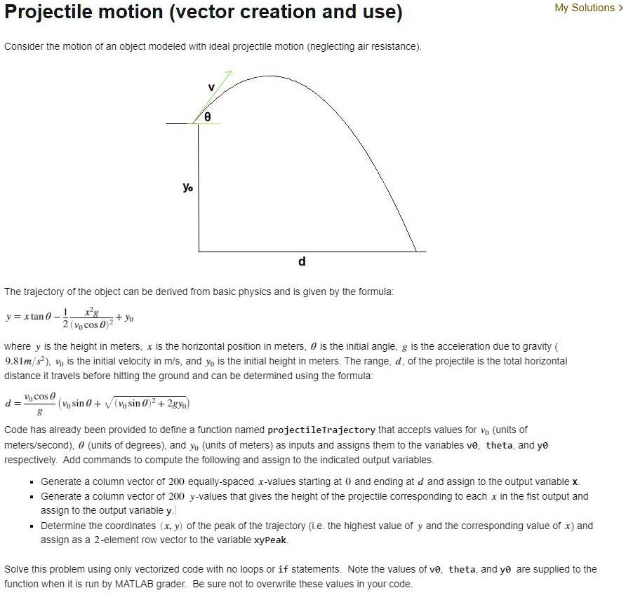 SOLVED: Projectile motion (vector creation and use) My Solutions ...