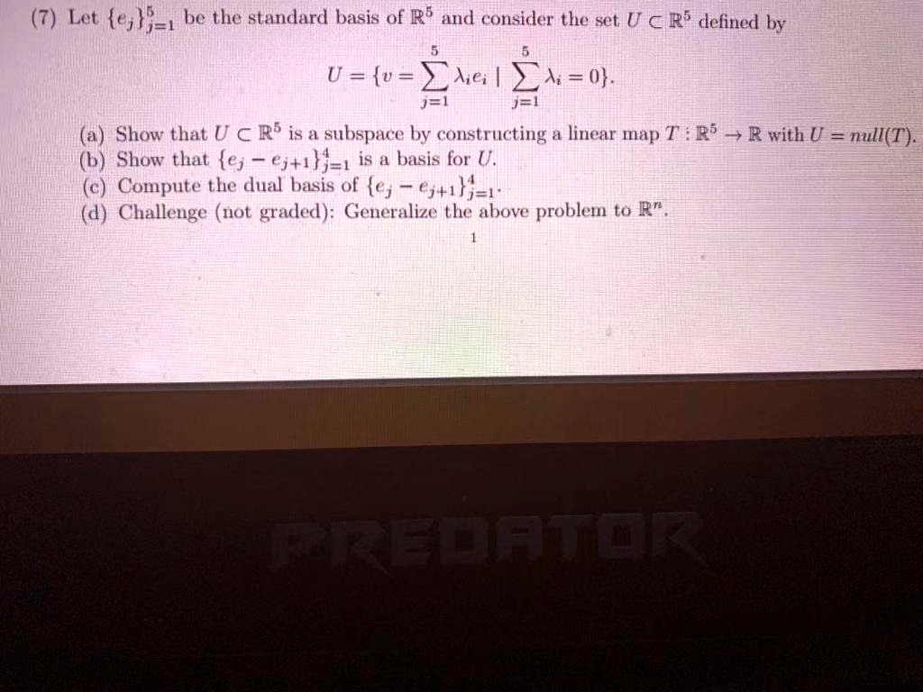 SOLVED Let ei^n1 be the standard basis of R^n and consider the set U âŠ† R^n defined by U = v