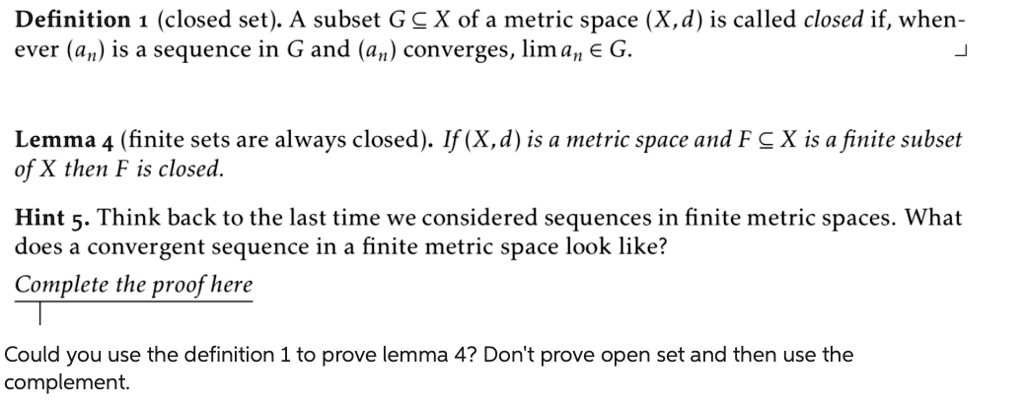 SOLVED Definition 1 closed set A subset G X of a metric