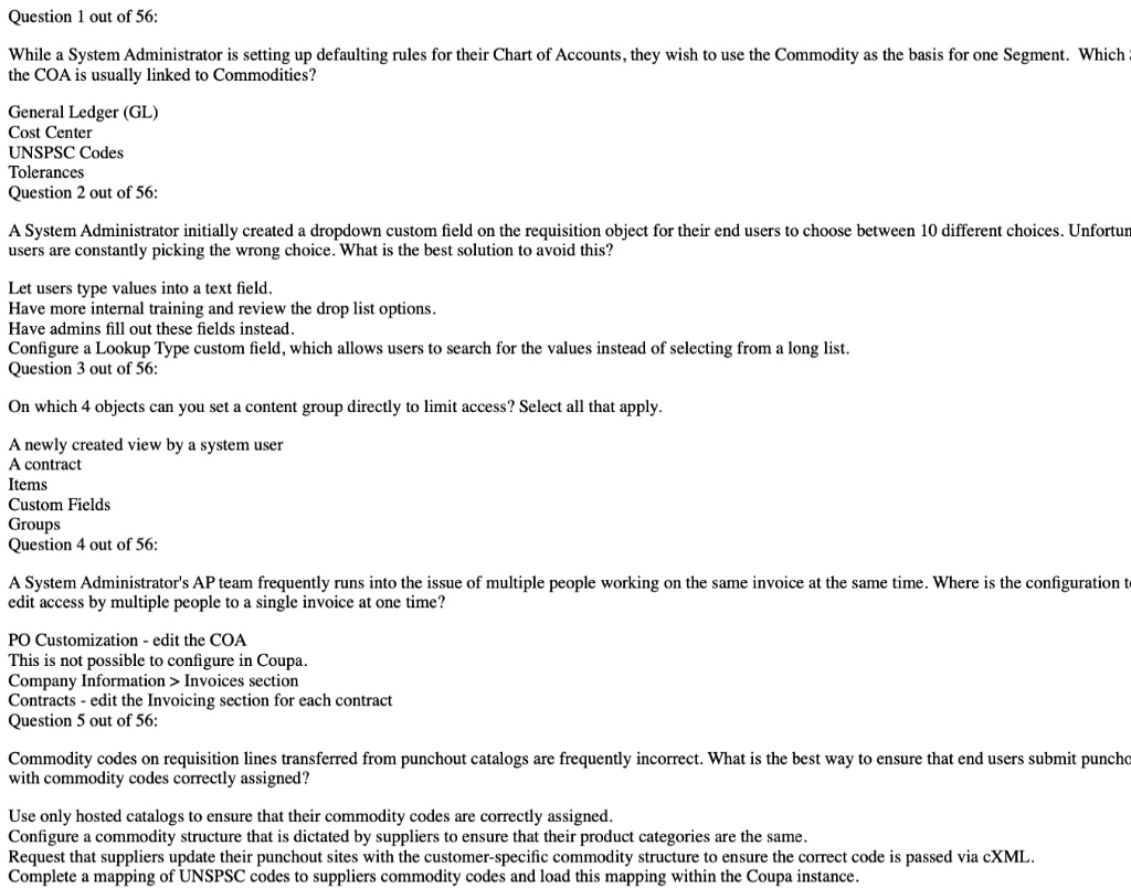 Texts Coupa Question 1 out of 56 While a System Administrator is