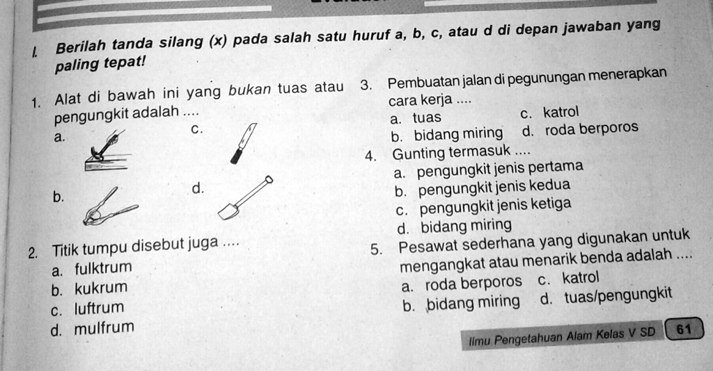 SOLVED: Dijawab Dengan Benar Ya D Di Depan Jawaban Yang Berilah Tanda ...