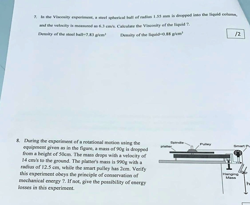 SOLVED: Density of the steel ball = 7.83 g/cm^3 Density of the liquid ...