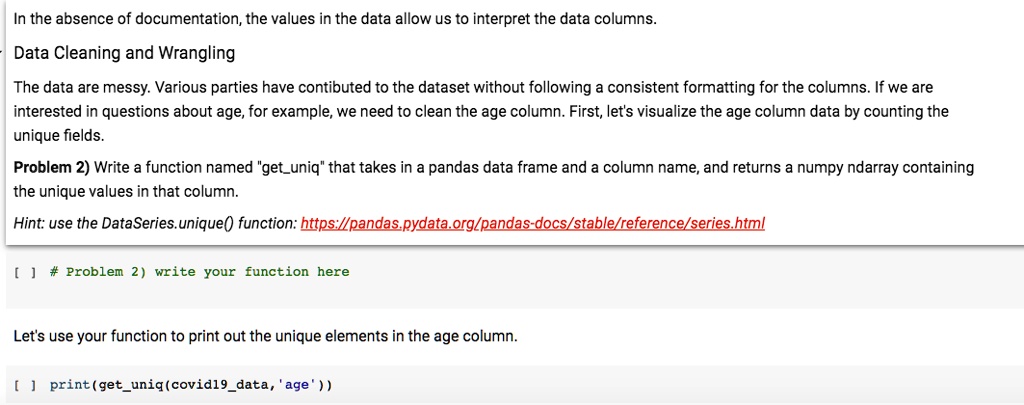 SOLVED: Python please! In the absence of documentation,the values in ...