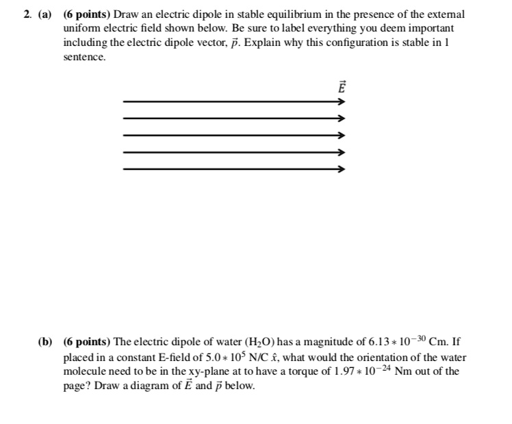 2 a 6 points draw an clectric dipole in stable equilibrium in the ...