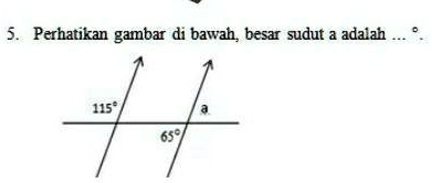 SOLVED: perhatikan gambar Di at as Besar sudut adalah Perhatikan gambar ...