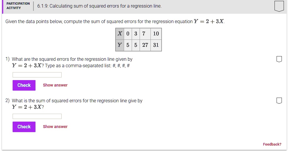 Participaton Activity 619 Calculating Sum Of Squared Errors For A Regression Line Given The Data 2879