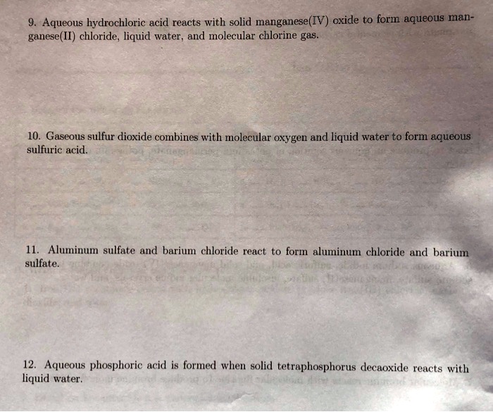 Aqueous hydrochloric acid reacts with solid manganese(IV) oxide to form