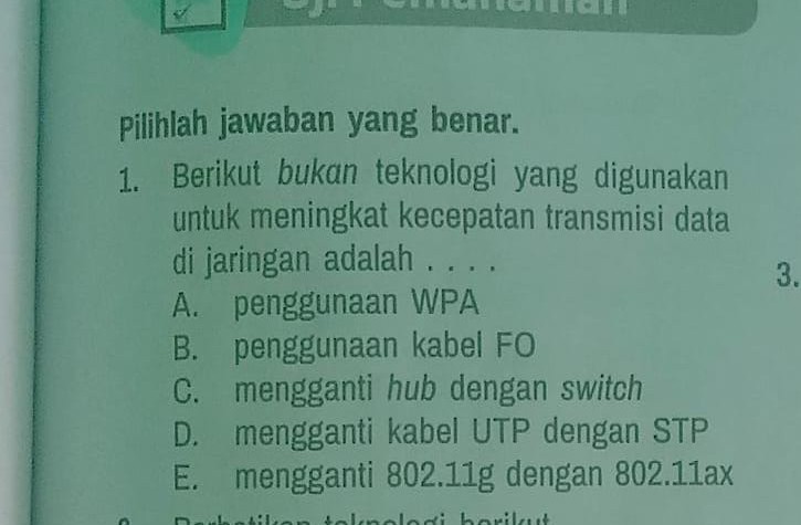 Pilihlah Jawaban Yang Benar 1 Berikut Bukan Teknologi Yang Digunakan ...