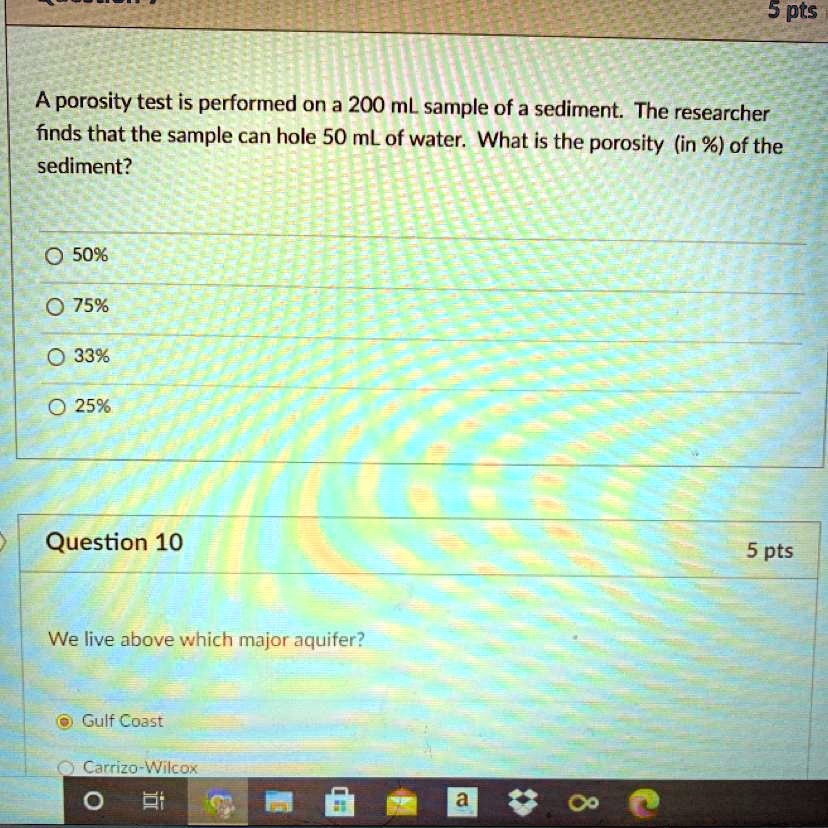 SOLVED: 'Aquatics science please help me 5 pts A porosity test is ...