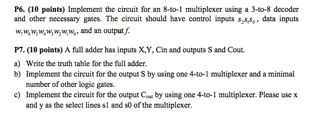 SOLVED: P6.10 points: Implement the circuit for an 8-to-1 multiplexer ...