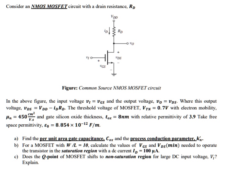 SOLVED Consider an NMOS MOSFET circuit with a drain resistance, Rp