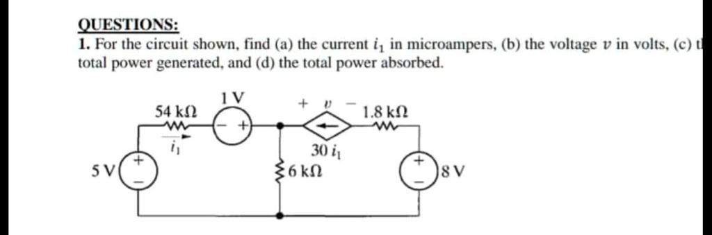 SOLVED QUESTIONS 1 For The Circuit Shown Find A The Current I In solved-questions-1-for-the-circuit-shown-find-a-the-current-i-in