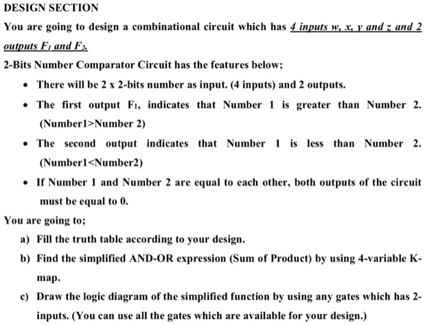 SOLVED: DESIGN SECTION You are going to design a combinational circuit ...