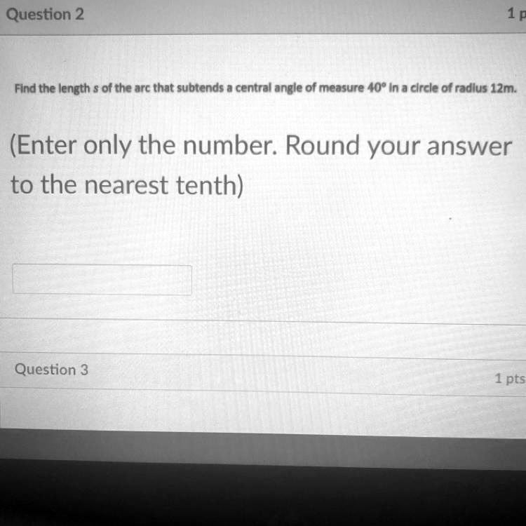 find the length of an arc that subtends a central angle