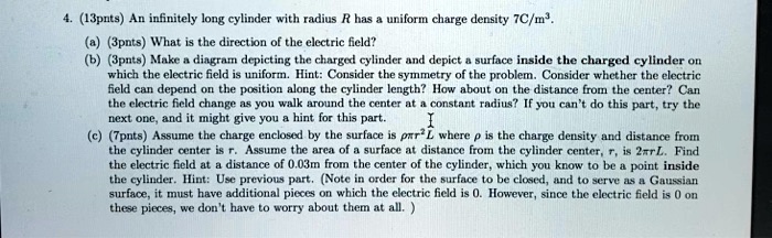 4. (13pnts) An infinitely long cylinder with radius R has a uniform ...