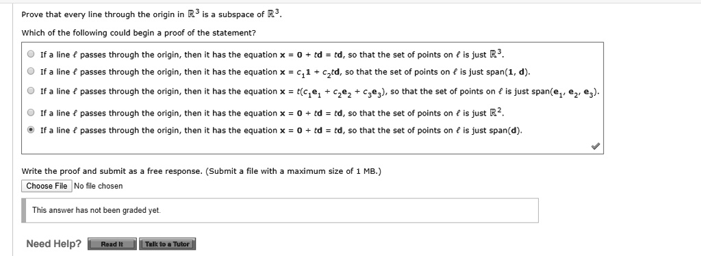 Prove that every line through the origin in R? is sub… - SolvedLib