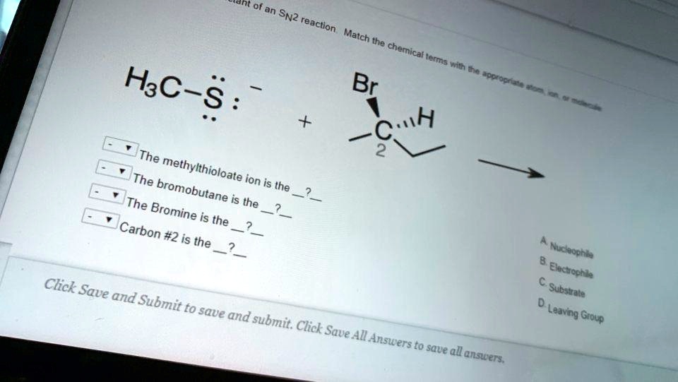 SOLVED The methylthiolate is the leaving group in the reaction. The chemical equation is as
