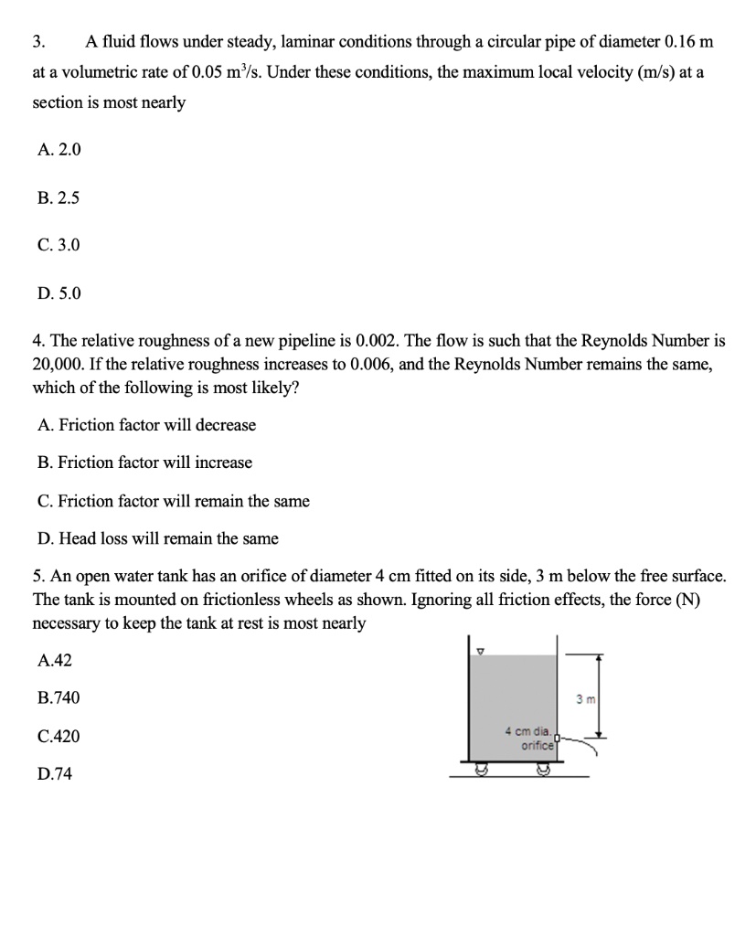 SOLVED: A fluid flows under steady, laminar conditions through a ...