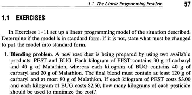 1.1 The Linear Programming Problem 57 1.1 EXERCISES In Exercises 1-11 ...