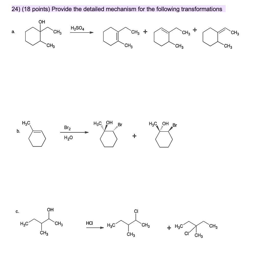 SOLVED: 24) (18 points) Provide the detailed mechanism for the ...