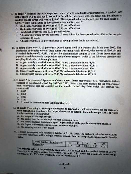1palne a nonprofit organization plans hold raffilc to qaise funds for its opertionaa toul of looo nfile tickcts will be sold for sioo cach aflcr all the tickcts arc sold one tickct will bxk 85595