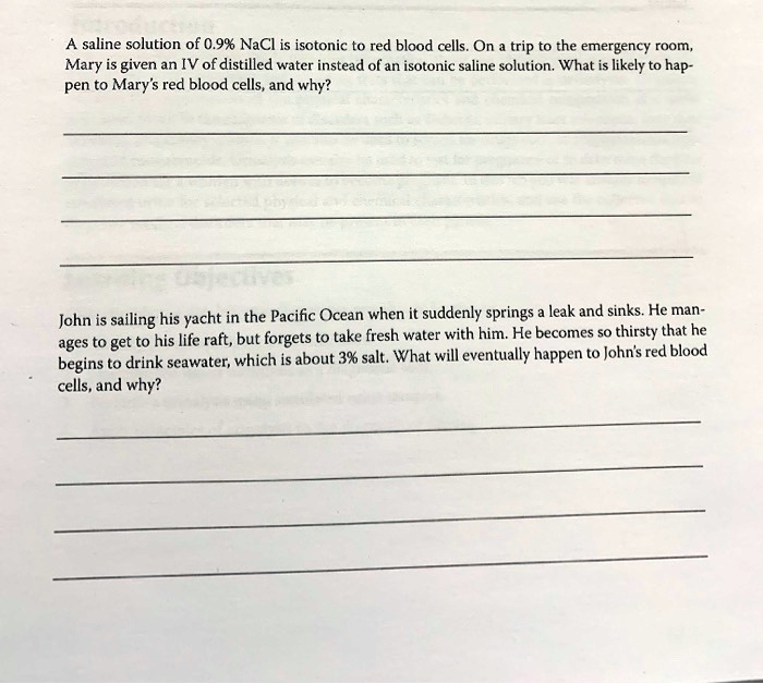 SOLVED A saline solution of 0.9 NaCl is isotonic to red blood cells