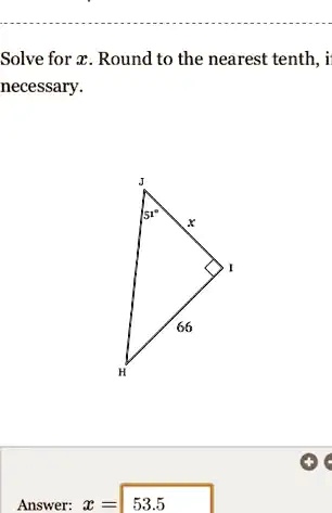 Solve for x. Round to the nearest tenth, if necessary.

Answer: x = 53.5