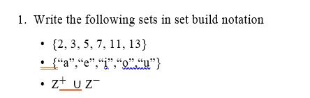 SOLVED: 1. Write the following sets in set build notation 2,3,5,7,11,13 ...