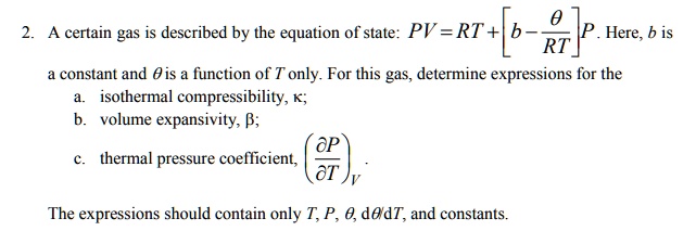 At certain states, the p-v-T data of a gas can be expressed