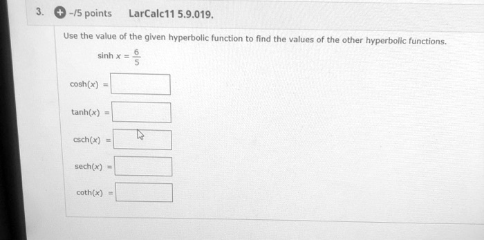 solved-5-points-larcalc11-5-9-019-use-the-value-of-the-given