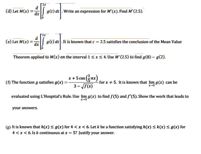 Solved Let M X G T Dt Write An Expression For M Find M 2 5 E Let M X 9 T Dt Itiskown That A 25 Satisfies The Conclusion Of The Mean Value Theorem