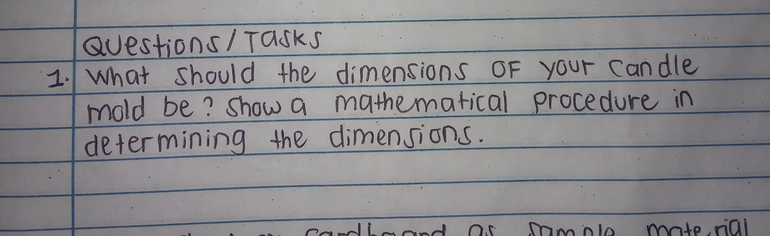 SOLVED Questions/Tasks 1. What should the dimensions of your candle