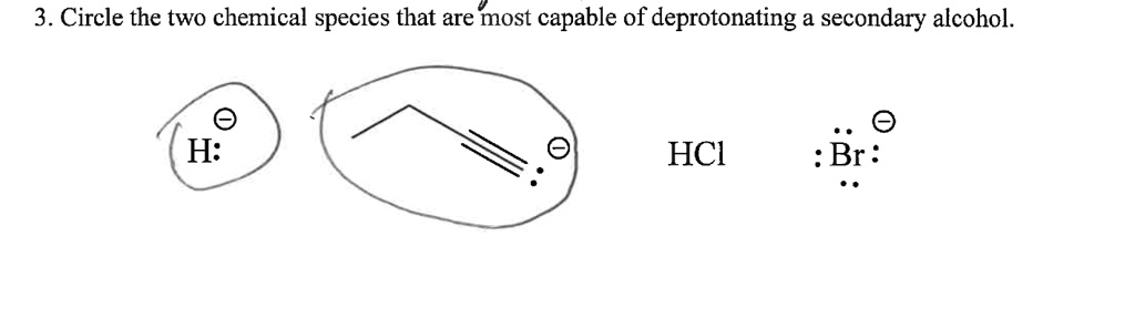 SOLVED: 3 . Circle the two chemical species that are most capable of ...